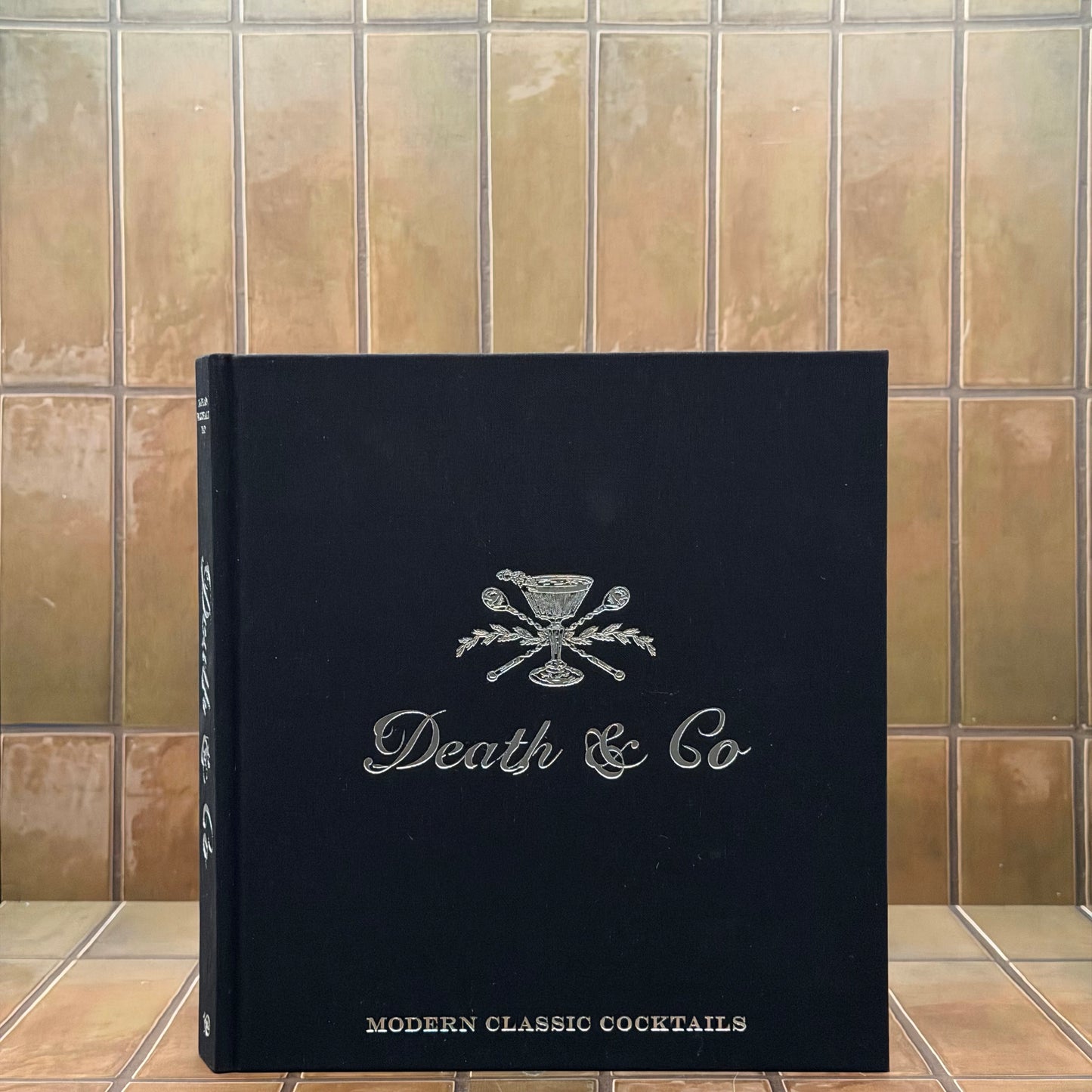 Death & Co: Modern Classic Cocktails