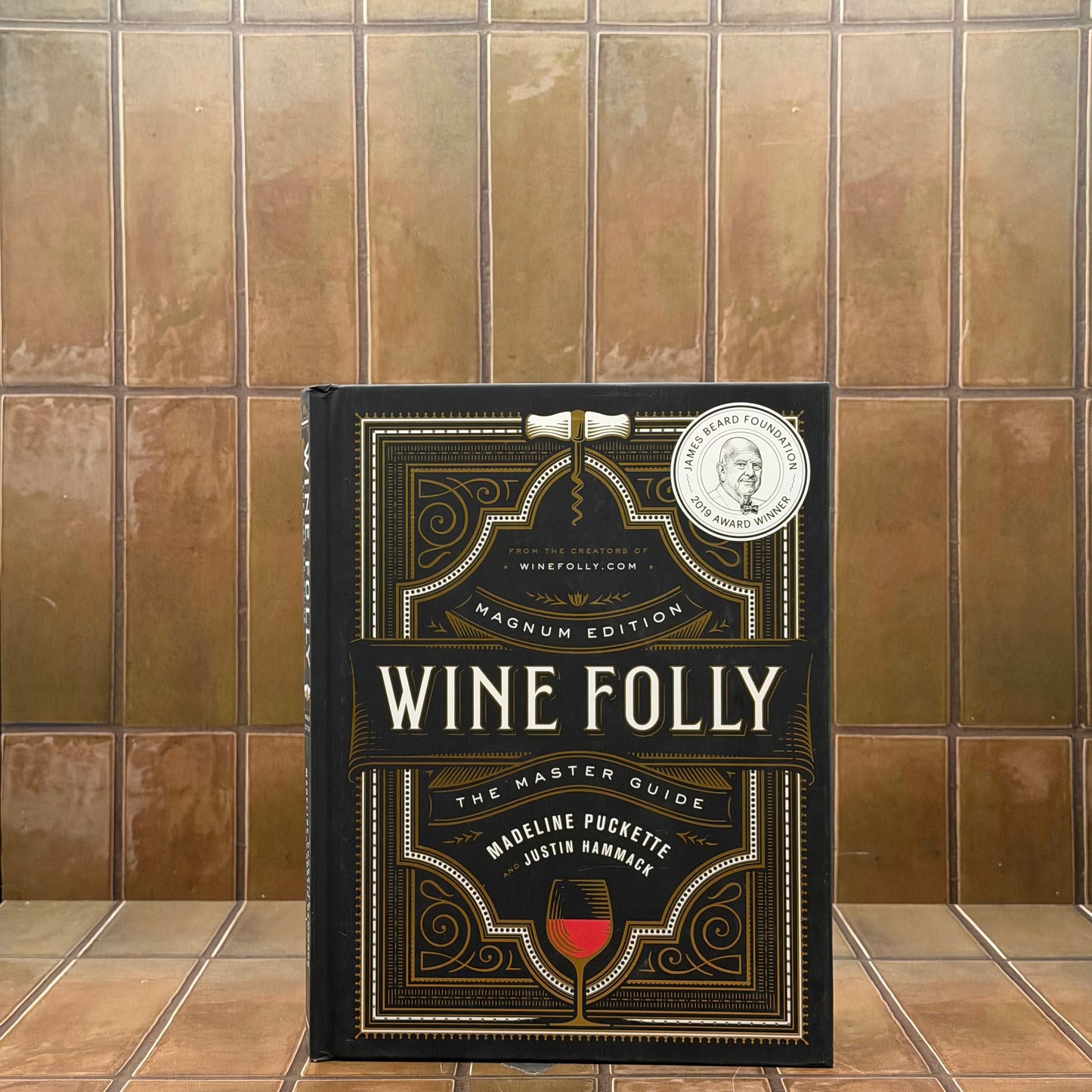 Wine Folly Magnum Edition: The Master Guide
